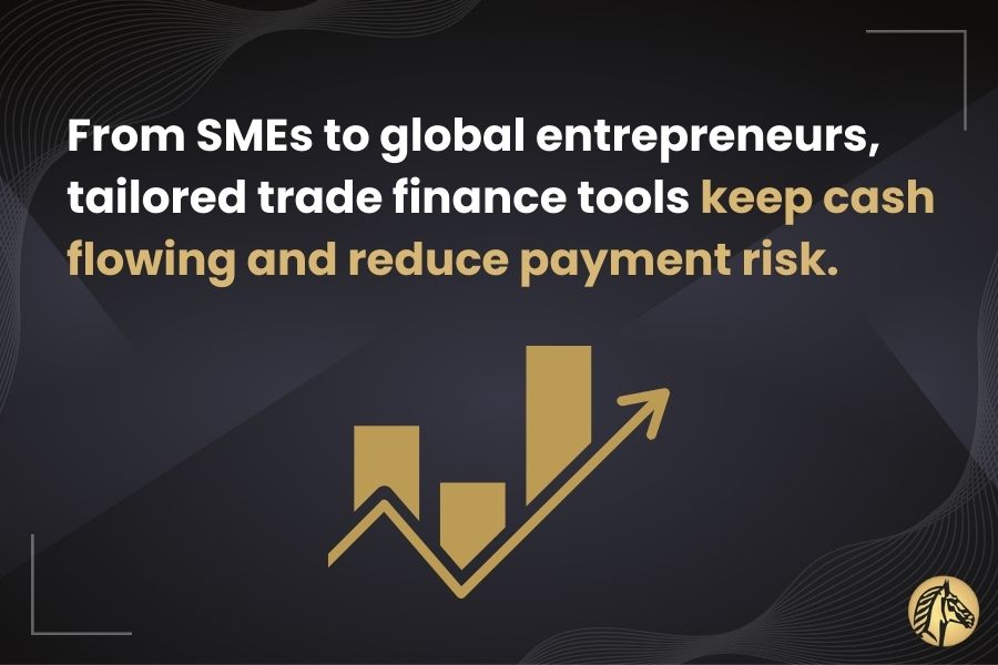 From SMEs to global entrepreneurs, tailored trade finance tools keep cash flowing and reduce payment risk