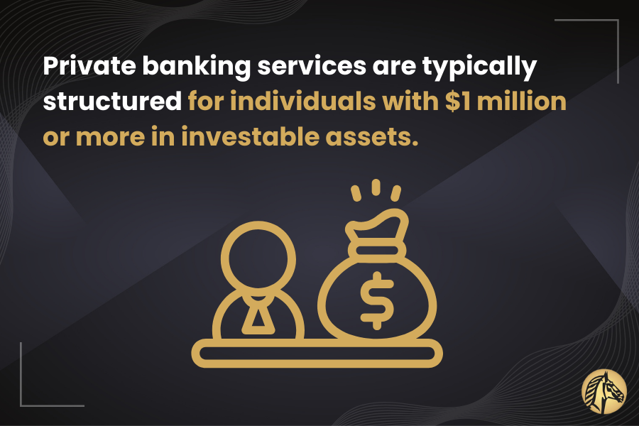 Graphic showing a person and a money bag icon with text explaining that private banking services are typically structured for individuals with one million dollars or more in investable assets
